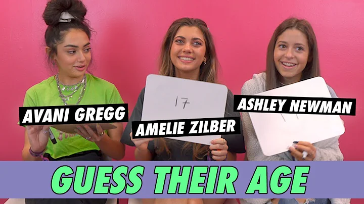 Avani Gregg, Ashley Newman & Amelie Zilber - Guess...