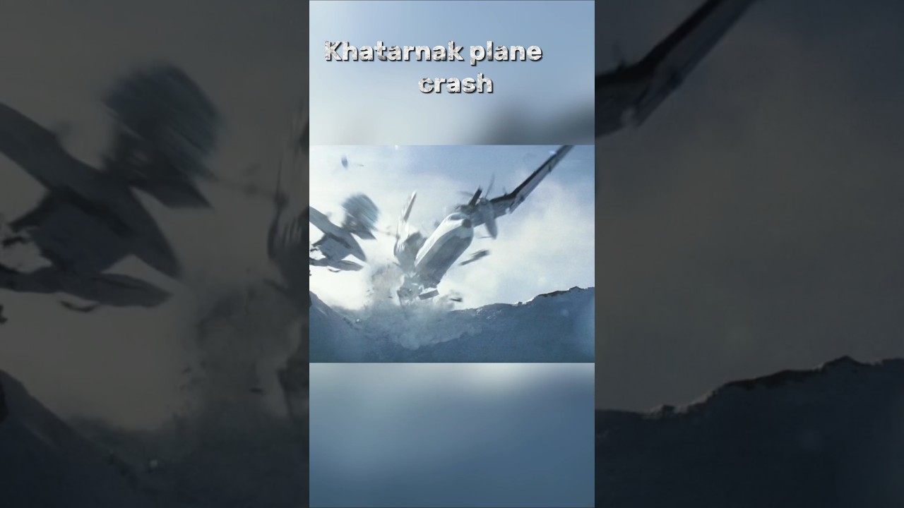 ak katarnak plane crash movie explain in Hindi