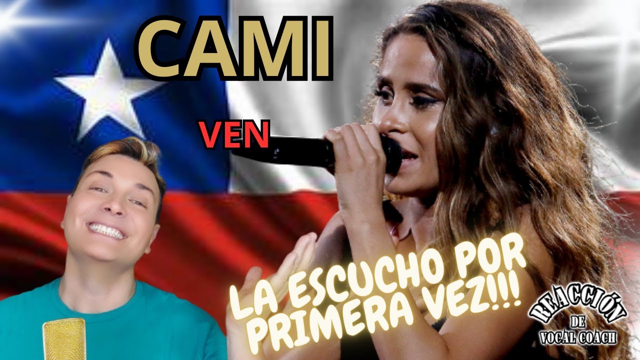 Reaccion / reaction CAMI - VEN * Por Adry Vachet Vocal Coach
