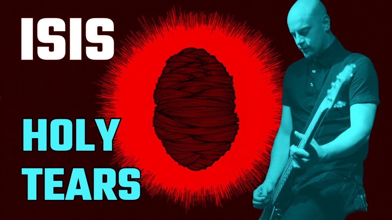 Holy Tears Bass Lesson + Bass TAB // Holy Tears by ISIS YouTube