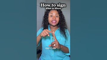 WH questions: How to sign “when” and “where” in #asl