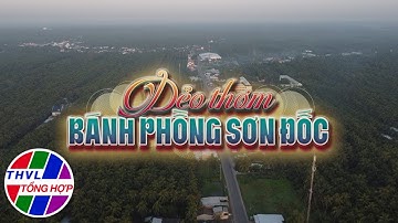 Nhịp sống đồng bằng: Dẻo thơm bánh phồng Sơn Đốc