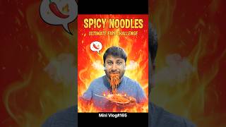 Spicy Noodles |😳 Mini Vlog#165 #dailyvlog #minivlog #funnyvlog #reels #lifestyle #shorts