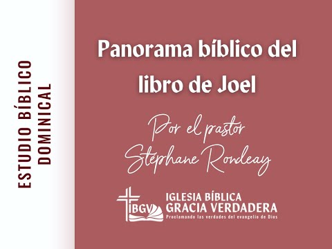 Parorama Bíblico de Joel - IBGV