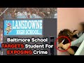 Baltimore Expels Student For Exposing Attempted Murder At School