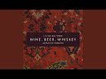 Miniature de la vidéo de la chanson Wine, Beer, Whiskey (Acoustic Version)