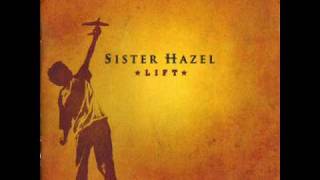 Watch Sister Hazel I Will Come Through video