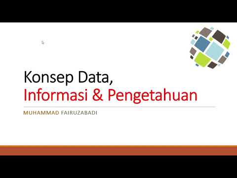 Sistem Informasi - Konsep Data, Informasi dan Pengetahuan