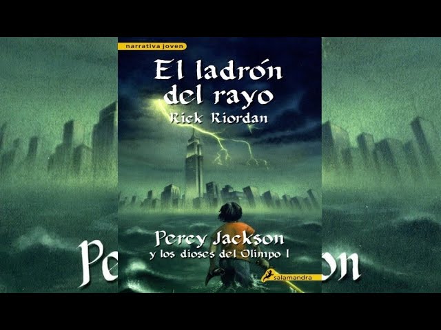 El Ladrón del rayo, Percy Jackson y los dioses del Olimpo II- Rick Riordan