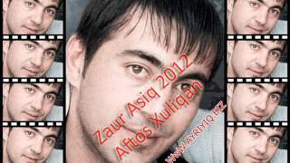 Zaur Asiq Aftos Xuliqan 2012 Ayriyiq.Biz Resimi