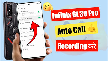 Infinix gt 30 pro 5g auto call recording setting kaise kare | call recording in infinix gt 30 pro