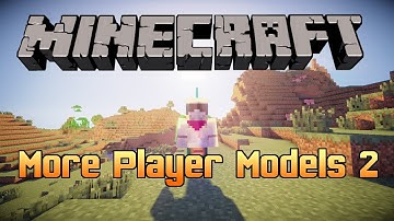 Minecraft Mod: More Player Models 2