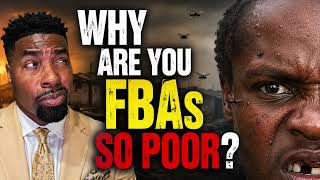 West African Man Asks: Why Are FBAs So Poor?