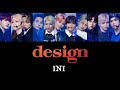 もしINIがDesign【JO1】を歌ったら...