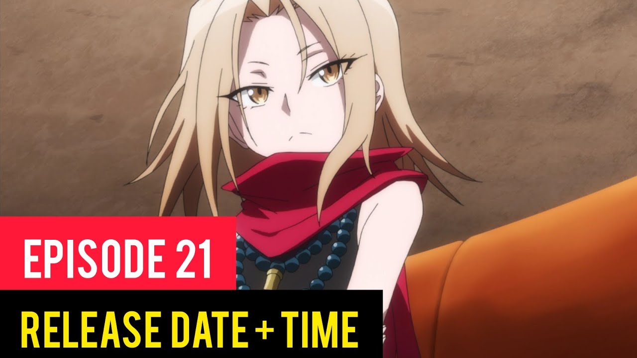Shaman King 2021 Episode 21 Release Date And Time
