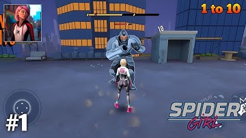 Spider Girl -1 - 10 Spider Gameplay Walkthrough Part 1 (Android iOS) AMG