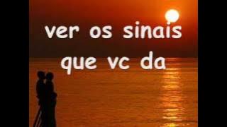 Sorriso Maroto - Sinais (letra)