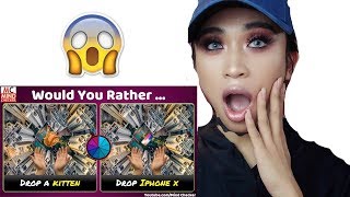 WOULD YOU RATHER... {HARD AF}