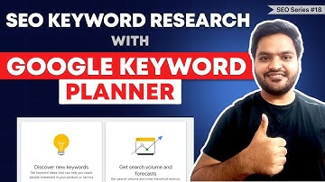 Google Keyword Planner: How to use Google Keyword Planner for SEO Keyword Research - Full Tutorial