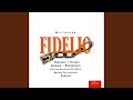 Miniature de la vidéo de la chanson Fidelio, Act I, No. 5: Terzett. "Gut, Söhnchen, Gut, Hab'immer Mut"