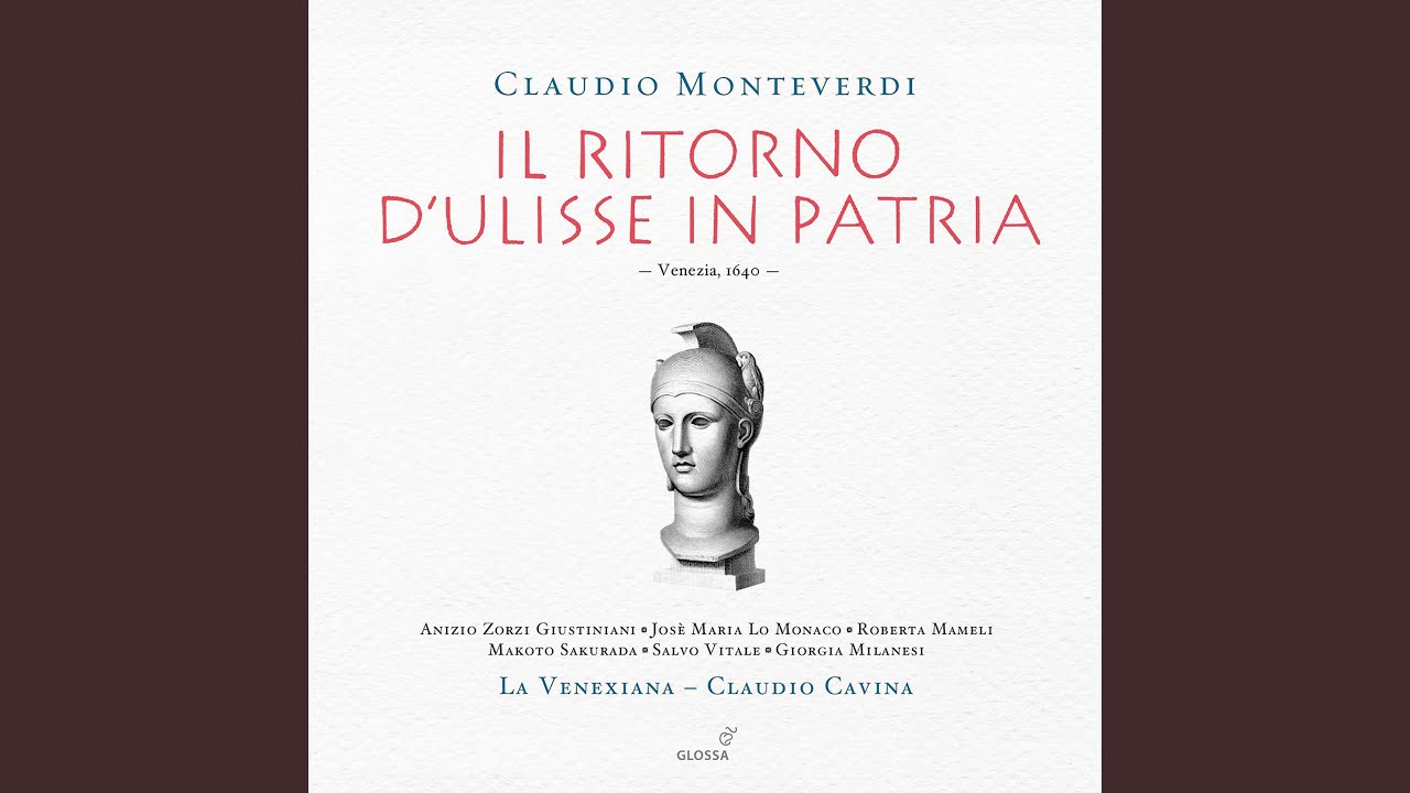 Il ritorno d'Ulisse in patria, SV 325 (Arr. C. Cavina) : Prologue. Sinfonia