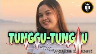 LAGU ACARA‼️JOGET TUNGGU-TUNGGU REMIX//MUSIC TME [ rolan Andesti ]☑️🔥