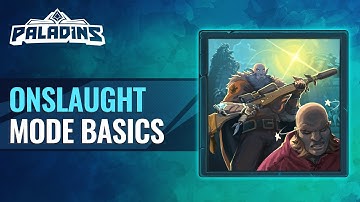 Paladins Tutorial - Onslaught Game Mode Basics