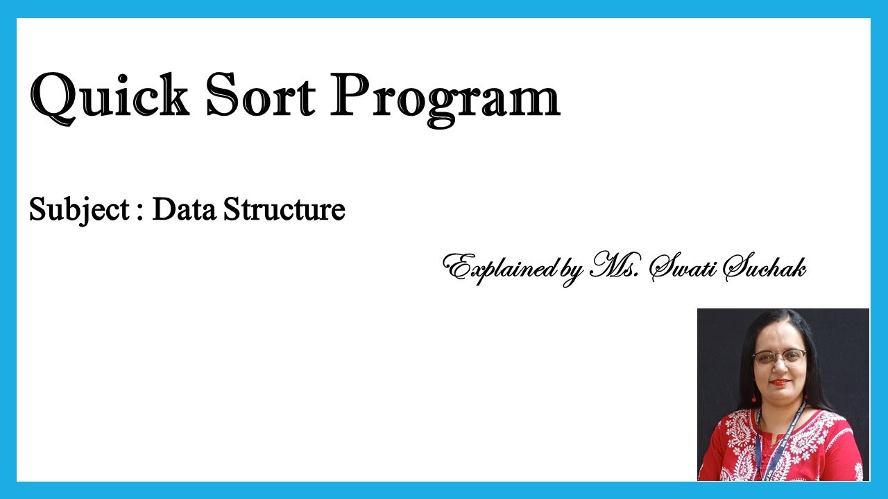 Quick Sort Program - YouTube