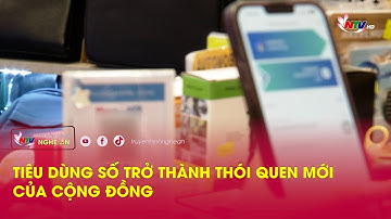 Tiêu dùng số trở thành thói quen mới của cộng đồng
