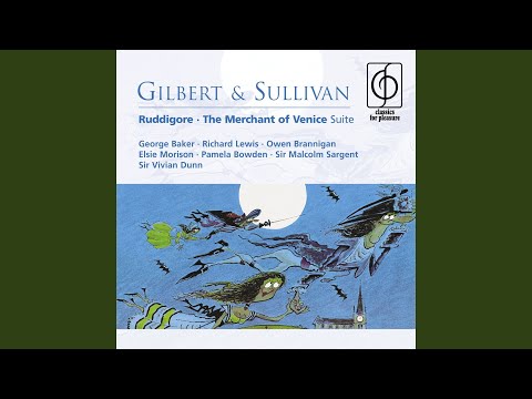 Ruddigore (or, The Witch's Curse) (1987 Remastered Version) , Act II: When The Night Wind Howls...