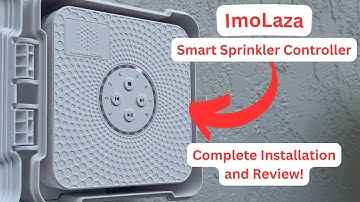 How to Install the ImoLaza Smart Sprinkler Controller | Start to End Setup and Installation