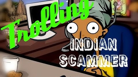 Trolling Indian Tech Support scammer [Dick jokes = rage quit]