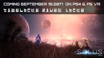 The Solus Project - Announcement Trailer [PS4, PS VR] (EU)