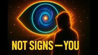 Stop Chasing Signs — The Universe Speaks Through You