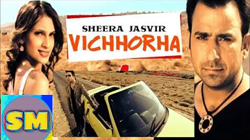 VICHHORHA / SHEERA JASVIR / PUNJABI SONG / HIT SONG 2020.