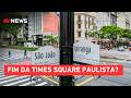 Justiça barra projeto da Times Square Paulistana e mantém suspensão de obras no Centro