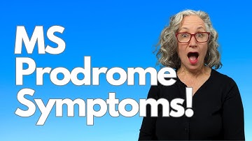 MS Prodrome Symptoms - What Are They?!?
