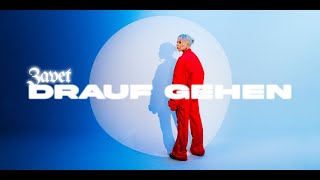 ZAVET - Drauf Gehen (Visualizer)