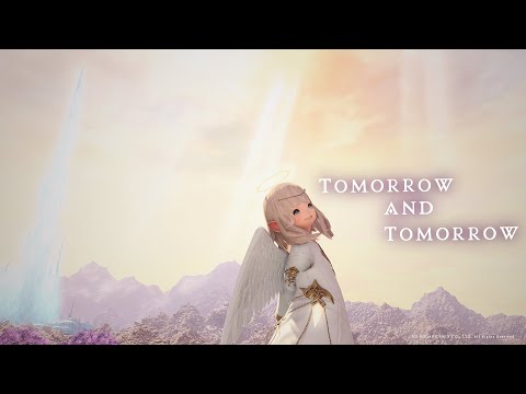【FF14楽器演奏】 Tomorrow and Tomorrow　ーFull verー