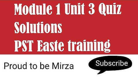 Unit 3 quiz solutions Easte training module 1 100% accurate qaed app easte training #module1 #unit3