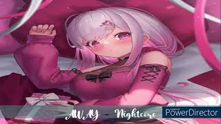 Nightcore -Away