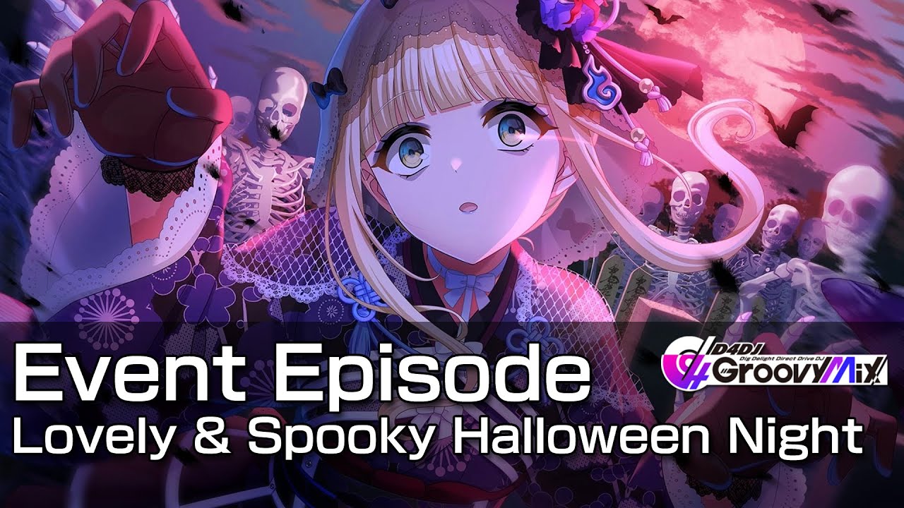 リトグラフ Halloween night 七癖みり D4DJ Groovy Mix] Event Episode - Lovely & Spooky Halloween Night