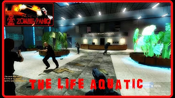 Zombie Panic! Source - The Life Aquatic (Objective)