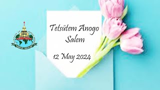 DABA  | 12 May 2024  | Tetsütem Anogo  Sentep Sentong