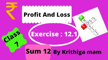 RD Sharma class 7 chapter 12 exercise 12.1 sum 12 solution profit and loss in english