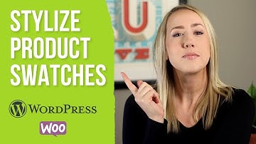 How to customize swatches for a variable product in WooCommerce