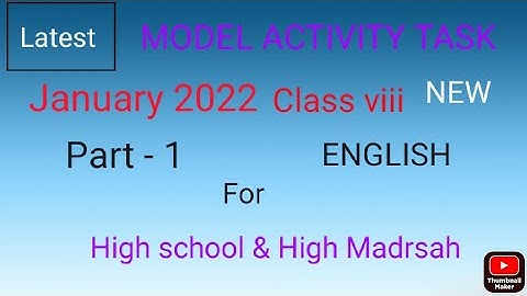 Model activity task,class 8,English, January, 2022..New/Latest