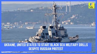 Ukraine, United States will start a military exercise involving more than 30 countries in Black Sea