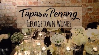 Penang | Georgetown Wines forTapas and Vino | Food Blog Malaysia