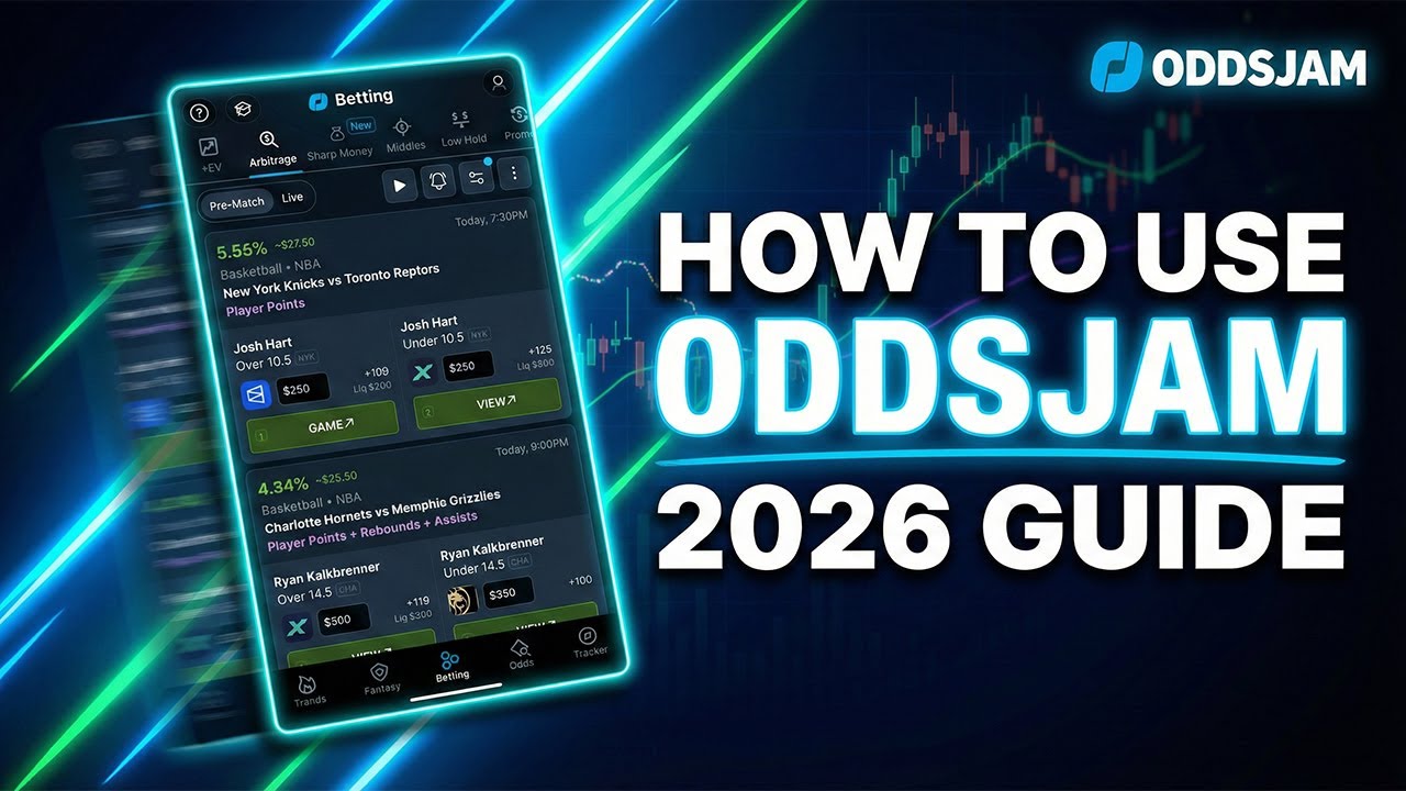 Как использовать OddsJam в 2026 году – Полное руководство для начинающих по ставкам на спорт